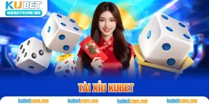 Tài Xỉu Kubet – Sức Hấp Dẫn Trên Thị Trường Game